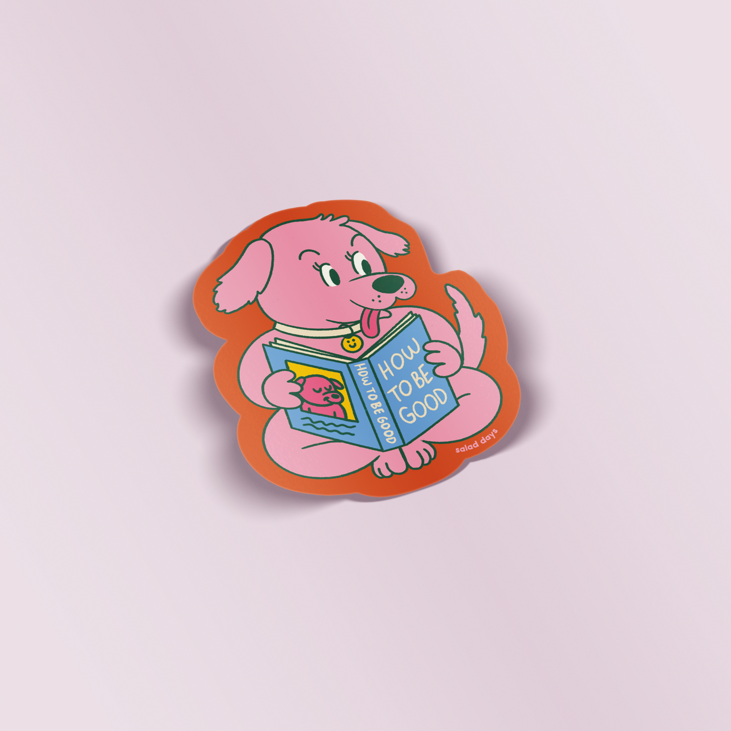 How to be Good Sticker